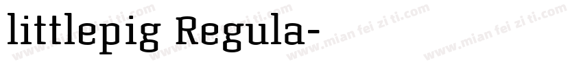 littlepig Regula字体转换